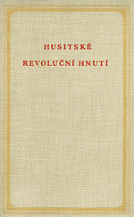 Macek Josef - Husitská revoluční hnutí