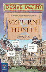 Ferstl Roman - Vzpurní husité